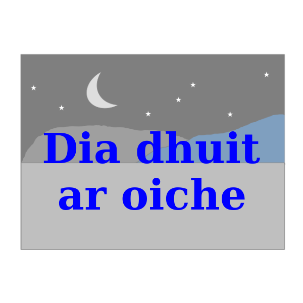 Irish greetings signs Good Night